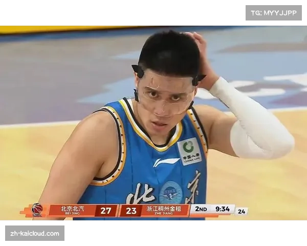 北京陈盈骏13次助攻掌控节奏 关键时刻罚球稳定打破得分荒