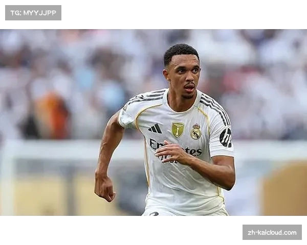 阿诺德复出获9.5高分 精妙助攻助皇马登顶积分榜